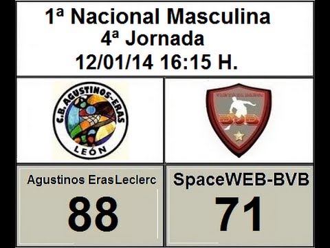 J-4 12-11-14 1ª Nacional Masc. CB Agustinos Eras & SpaceWEB_BVB