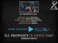Ill Prophecy - A Little Time (2014 Remastered Version)