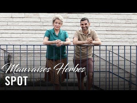 Mauvaises Herbes - Spot VF