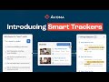 Introducing Smart Trackers by Avoma