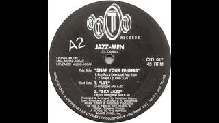 Jazz-Men – Snap Your Fingers (2 Snaps Up Dub)