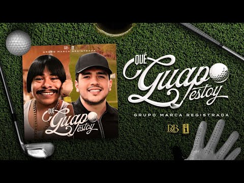 Video thumbnail for Qué Guapo Estoy