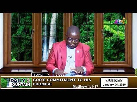 DAILY FOUNTAIN JANUARY 04, 2026 - THE VEN. SMART S. SIMON