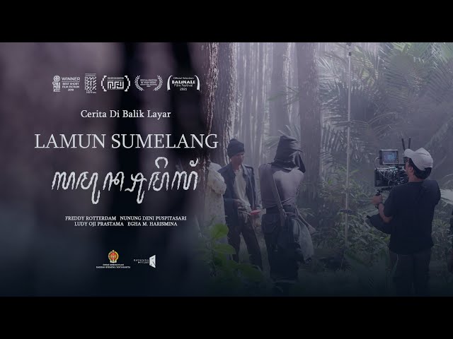 Film Pendek - LAMUN SUMELANG (2019) | Cerita Di Balik Layar