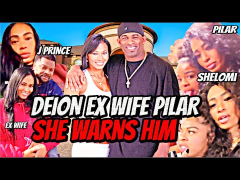 Deion Sanders Ex Wife Pilar And Daughter Exposed Him After Colorado Transfer! SHE WARNS HIM! (FULL)
