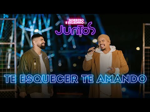 Sorriso Maroto, Dilsinho - Te esquecer te amando