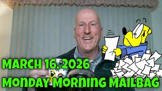03 16 2026 Monday Morning Mailbag!  Happy St. Patrick's Day! (A little Early)