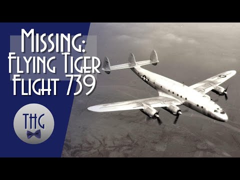 Mystery of Flying Tiger Line Flight 739, March 16, 1962