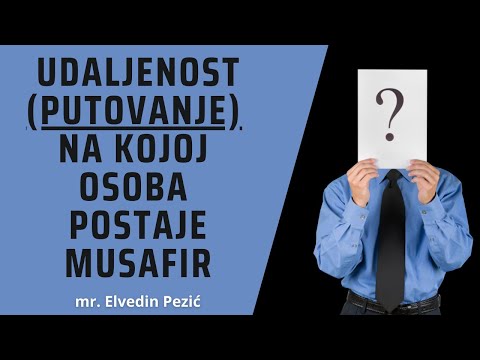 Musafir i skraćivanje namaza? - mr. Elvedin Pezić