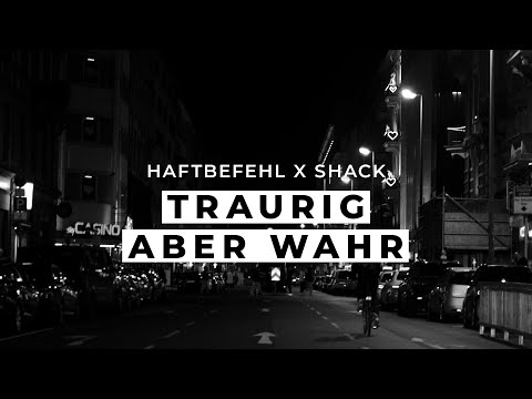 Haftbefehl, Shack - Traurig aber wahr (Visualizer)