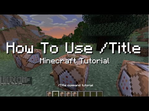 Minecraft Title Command Tutorial. Learn How To Use All Title Commands In This Minecraft Video!