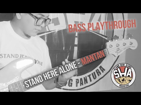 Stand Here Alone - Mantan (Bass Playthrough)
