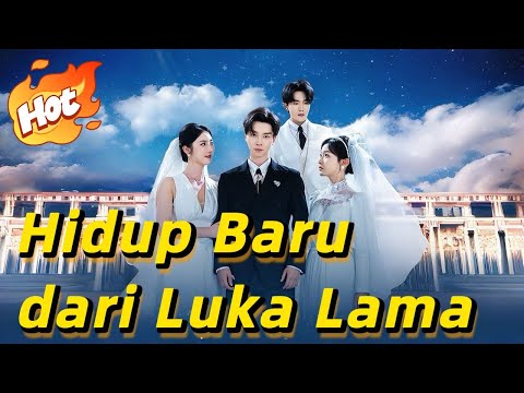 🇮🇩Hidup Baru dari Luka Lama【Rekomendasi Populer】 #youtubeshorts