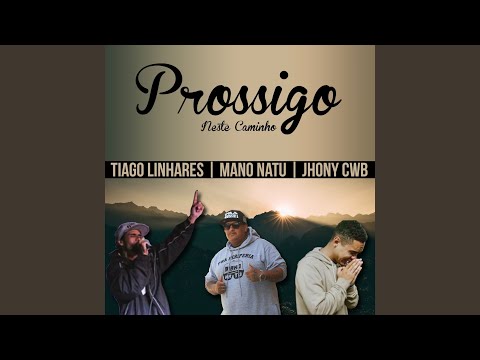 Prossigo Neste Caminho