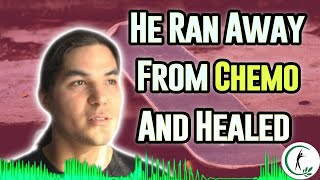 Run-Way Chemo Patient Billy Best Healed From Cancer Naturally