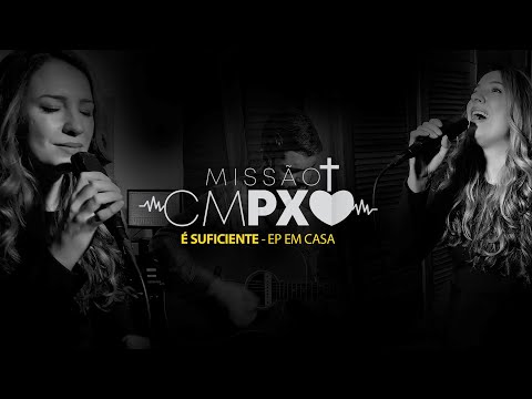 É Suficiente - Missão Compaixão