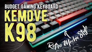 Kemove K98 // Best BUDGET Gaming Mechanical Keyboard