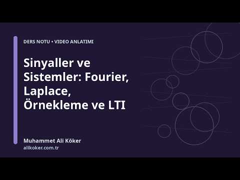 Sinyaller ve sistemler dersi; zaman ve frekans alanı, sistem özellikleri, örnekleme ve spektral analiz konularını kapsar.