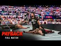 FULL MATCH The Fiend Vs Reigns Vs Strowman Universal Title Triple Threat Match Payback 2020