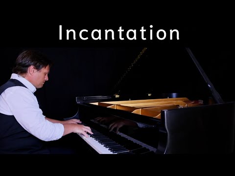 Incantation - Piano Solo by David Hicken