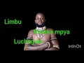 LIMBU LUCHAGULA UJUMBE WA MWAKA MPYA Prod By Mbasha Studio 2025