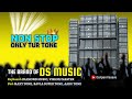 The Brand Of Ds Music ONLY TUR TONE NON STOP 2025 26 Trending Tur Tone ️‍