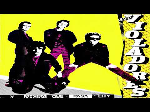 Los Violadores - Uno, dos, ultraviolento.