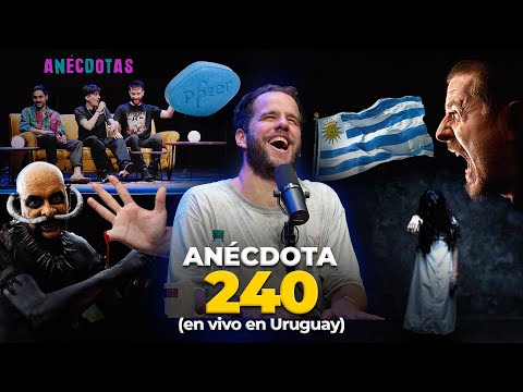 Anécdota #240 - EN VIVO con PÚBLICO en URUGUAY 🇺🇾