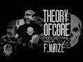 Theory Of Core – Podcast #8 Mixed By F.Noize ...
