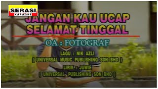 Download lagu Fotograf - Jangan Kau Ucap Selamat Tinggal KARAOKE mp3 Download lagu Fotograf - Jangan Kau Ucap Selamat Tinggal KARAOKE mp3