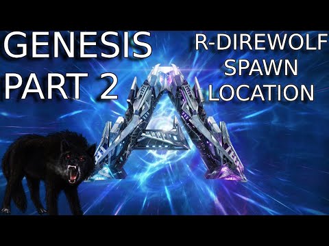ARK GENESIS 2 R-DIREWOLF SPAWN LOCATION