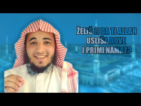 Želiš li da ti Allah usliša dovu i primi namaz?│Abdurrhamna el-Lihjani
