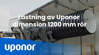 Lastning av Uponor dimension 1200 mm rör