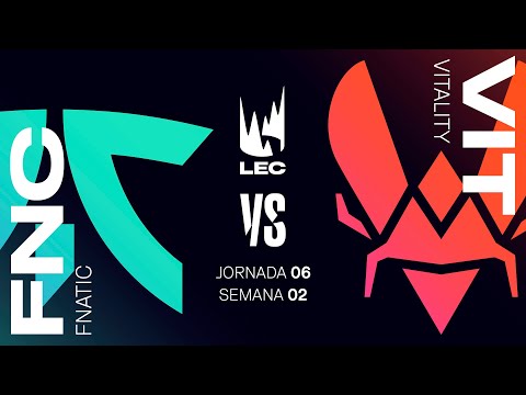 FNATIC VS TEAM VITALITY - JORNADA 6 - LEC - VERANO 2023 - LEAGUE OF LEGENDS