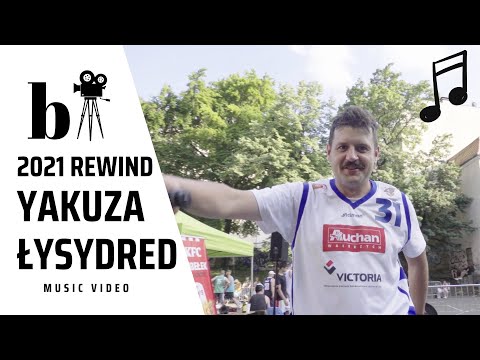 Tak przeżyłem 2021 rok. | ŁysyDred - Yakuza | Mash Up Rewind Video | #BarnabaBZF