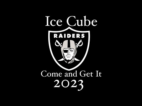 Raider Nation “Come and Get It” Ice Cube 2023 re-up