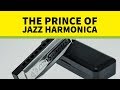 The Prince of Jazz Harmonica - Hendrik Meurkens