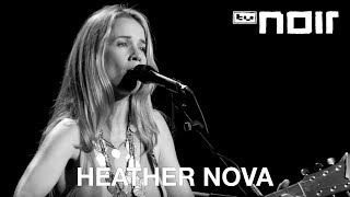 Heather Nova - Everything Changes (live bei TV Noir)