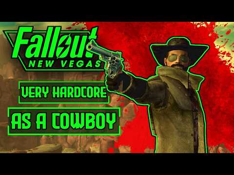 Can I Beat Fallout New Vegas' Very Hardcore Difficulty as a COWBOY?! | Fallout: New Vegas Challenge!