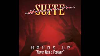 Never Was a Forever preview by Honeymoon Suite