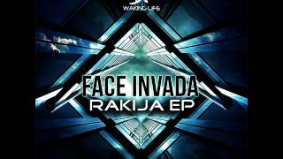 Face Invada - Deliverance (Waking Life Music)