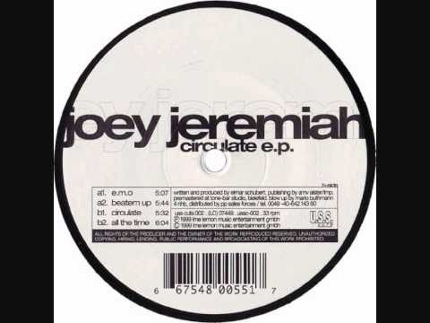 Joey Jeremiah - Circulate