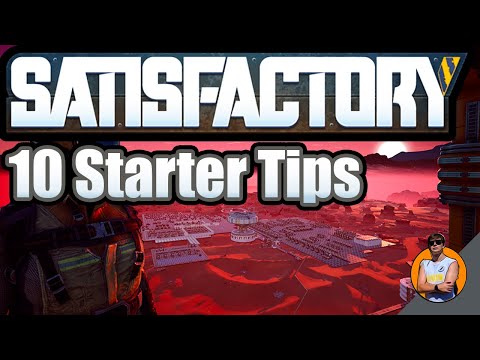 Top 10 Beginner Tips for Satisfactory I [EN]
