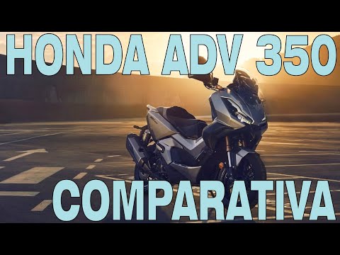 HONDA ADV 350 VS XMAX 300 VS ZONTES 368G VS SYM ADXTG 300 VS C400X COMPARISON OF TECHNICAL SPECIF...