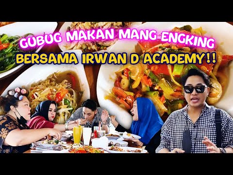 MAMAK KULINER ICIP-ICIP DI GUBUK MAKAN MANG ENGKING BARENG IRWAN D’ACADEMY