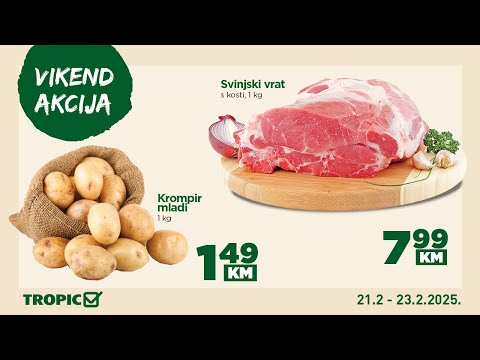 Tropic Vikend Akcija 21.2-23.2.2025.