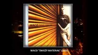 02. Waco - W imię czego? feat. Zipera