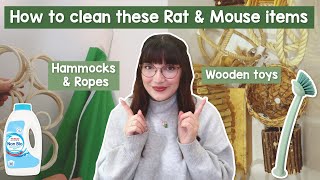 How I clean these Rat & Mouse items - Hammocks, Ropes, Wooden toys