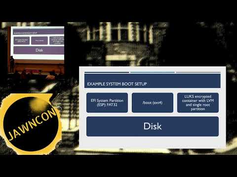 JawnCon 0x0 - Linux Secure Boot with TPM and FDE - David Collins
