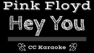 Pink Floyd • Hey You (CC) [Karaoke Instrumental Lyrics]